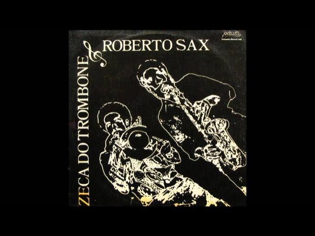 Black Rio 2 - Original Samba Soul 1968-1980 - Zeco Do Trombone & Roberto Sax