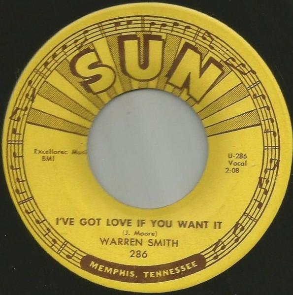 I’ve Got Love If You Want It  - Warren Smith