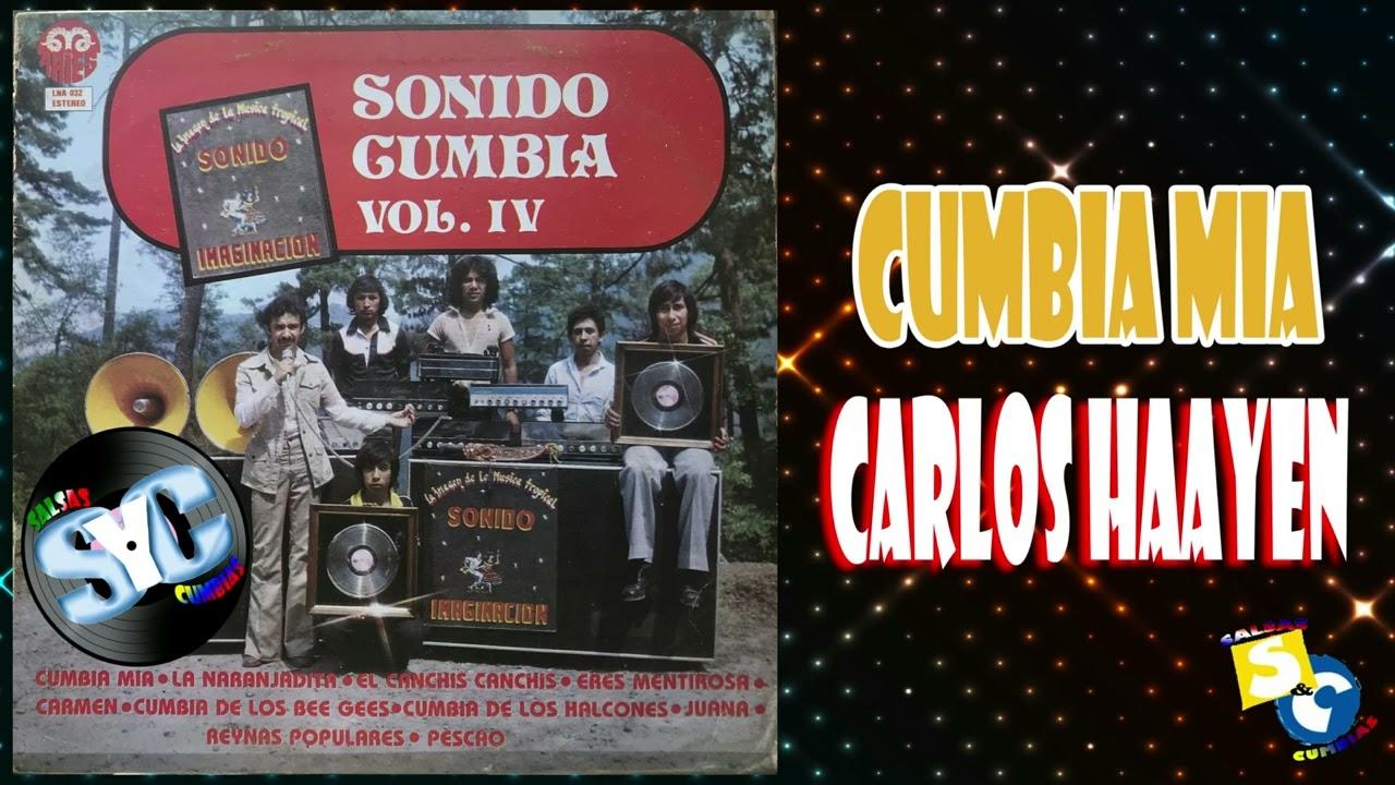 Cumbia Mia / Carmen - Carlos Haayen Y Su Combon
