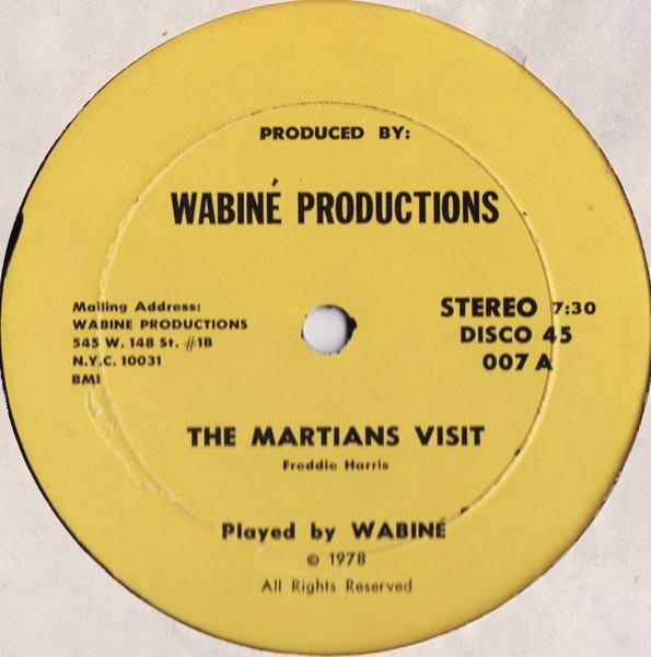 The Martians Visit / Sail On - Wabine