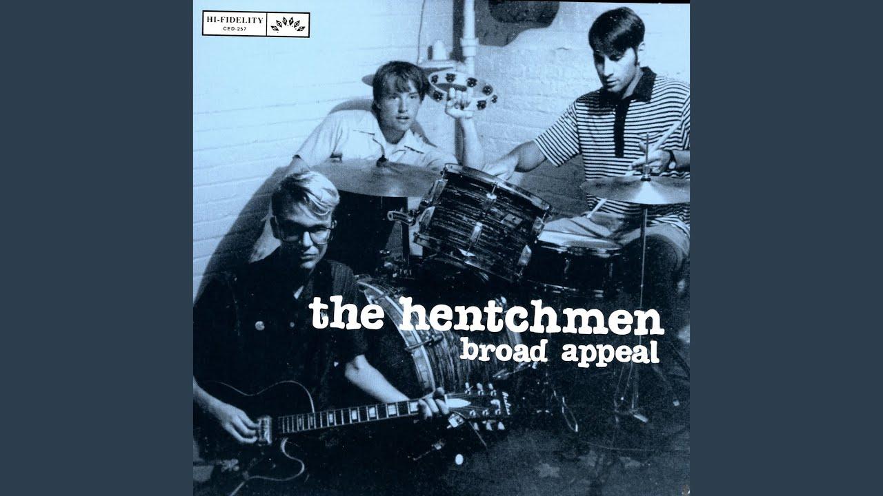  - The Hentchmen