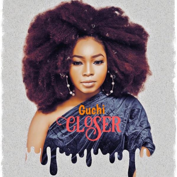 Closer - Single - Guchi