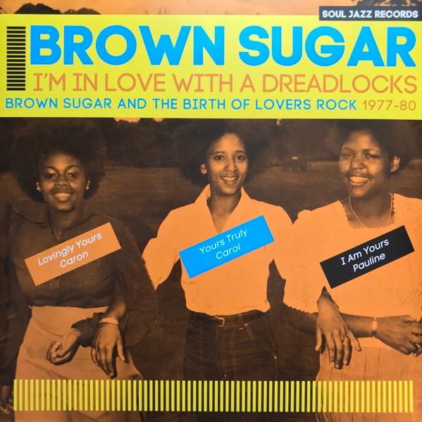  - Dennis Bovell & Brown Sugar