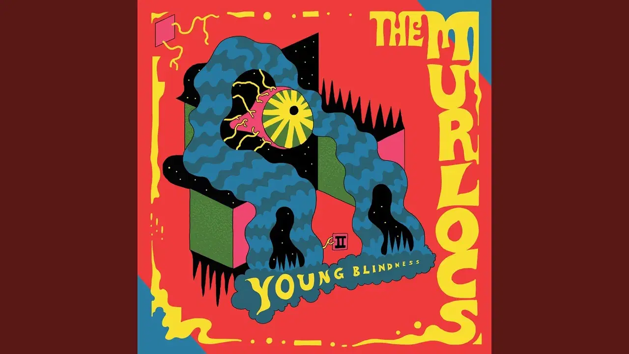 Young Blindness - The Murlocs