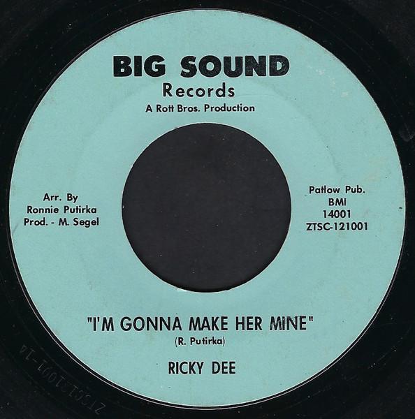 I'm Gonna Make Her Mine - Ricky Dee