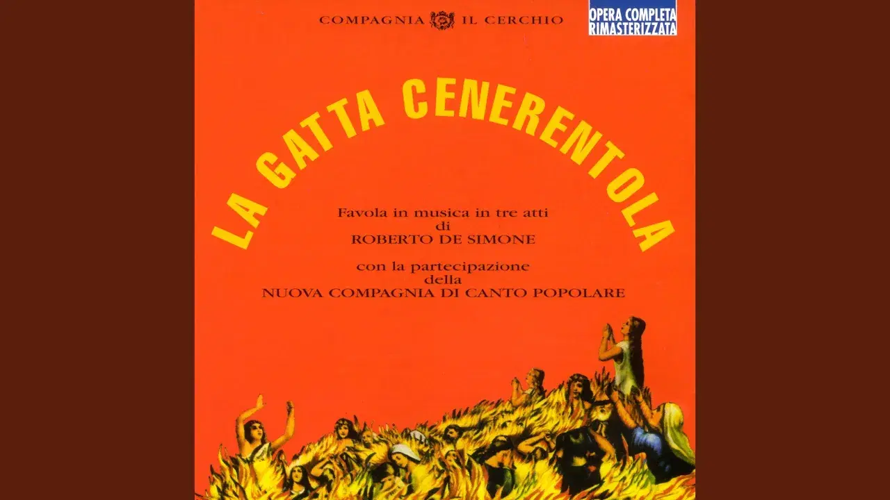 La Gatta Cenerentola - Roberto de Simone & Nuova Compagnia di Canto Popolare