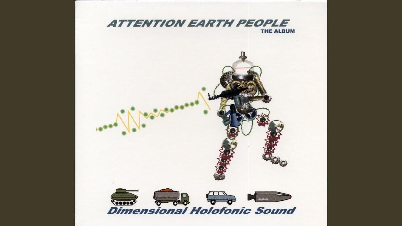 Attention Earth People - D.H.S.