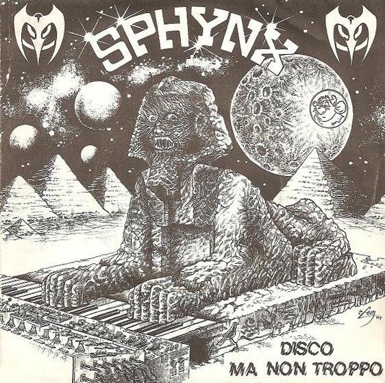 Disco Ma Non Troppo (7", 1978) - Sphynx