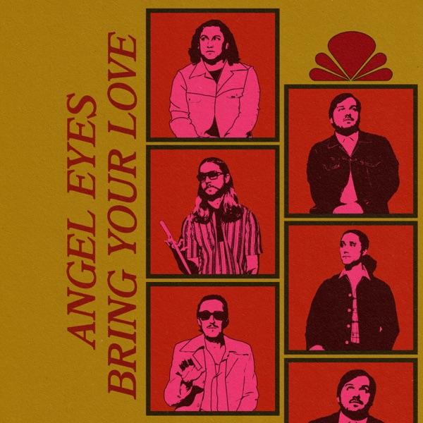 Bring Your Love / Angel Eyes - The Charities