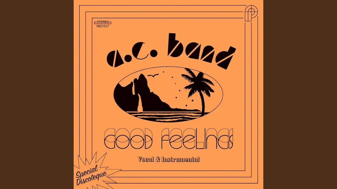 Good Feelings - A.C Band