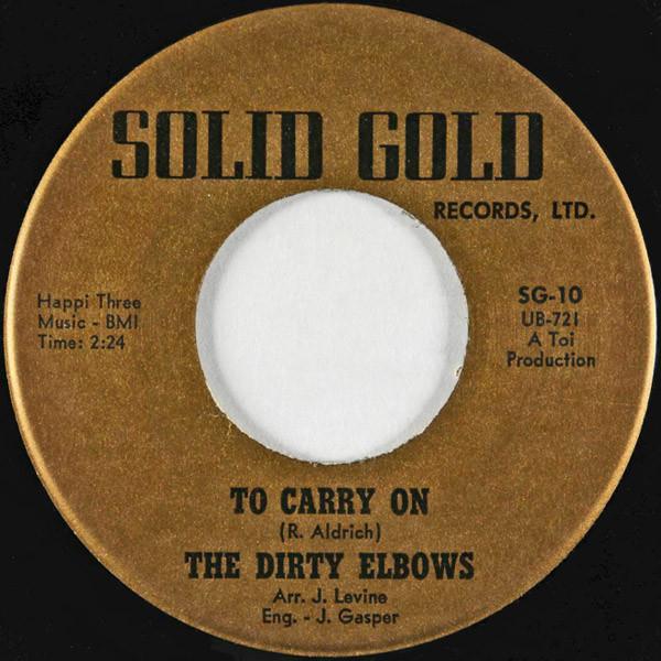 To Carry On / I Love You, Girl - The Dirty Elbows