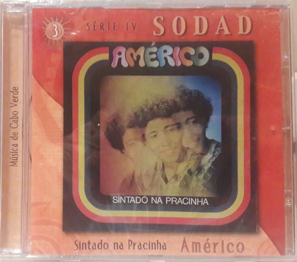 Sintado Na Pracinha - Americo Brito