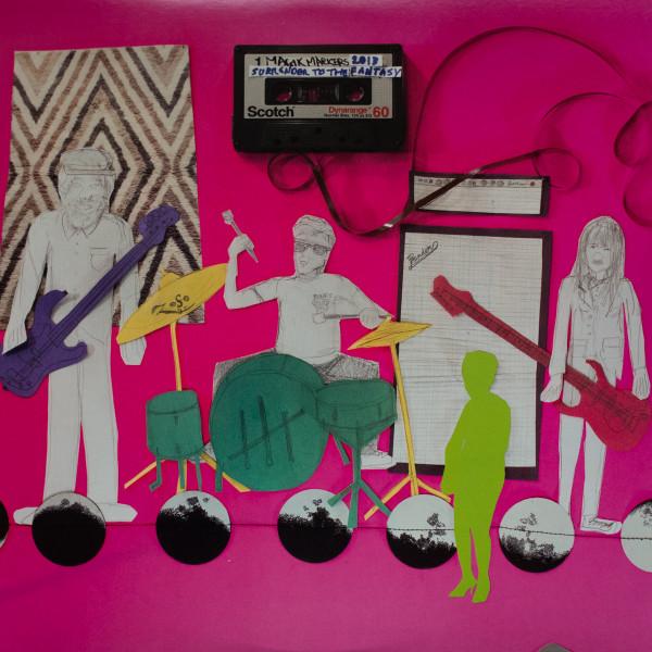 Surrender To the Fantasy - Magik Markers