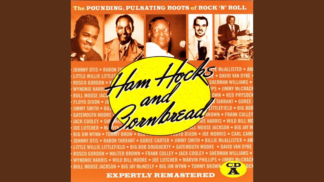 Ham Hocks & Cornbread (Disc A) - Red Prysock & His House Rockers