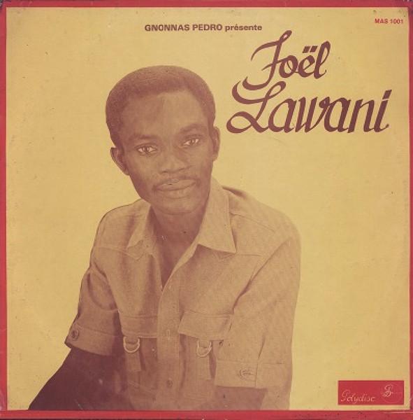 Gnonnas Pedro Présente - JOËL LAWANI