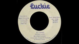 My Thing - Wilfred Luckie