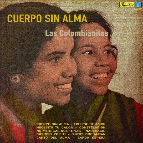 Necesito Tu Calor - Las Colombianitas
