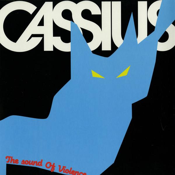 The Sound Of Violence 2011 Remixes - Cassius