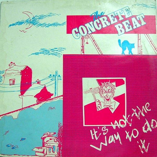 It's Not The Way To Do It - The Concrete Beat