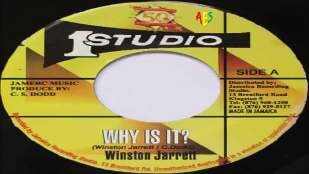 Why Is It? - Winston Jarrett