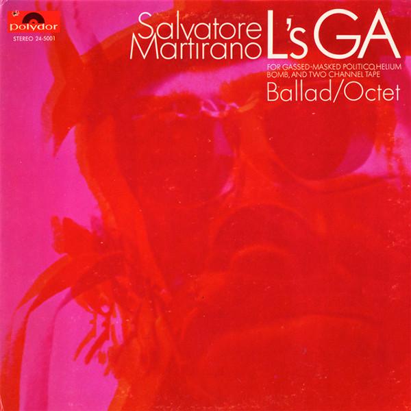 L's GA - Ballad - Octet - Salvatore Martirano
