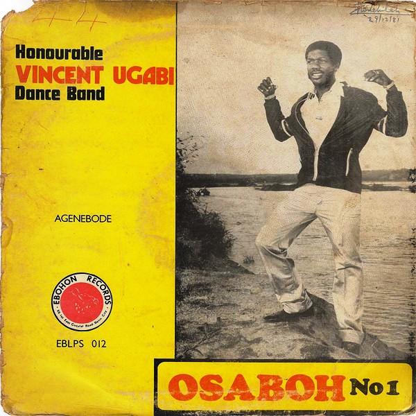 Osaboh No. 1 - Honourable Vincent Ugabi Dance Band, Agenebode