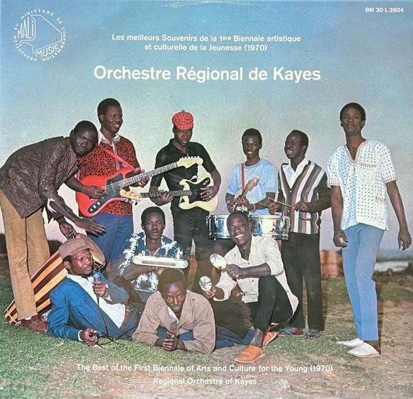Orchestre Régional De Kayes = Regional Orchestra Of Kayes - Orchestre Regional de Kayes