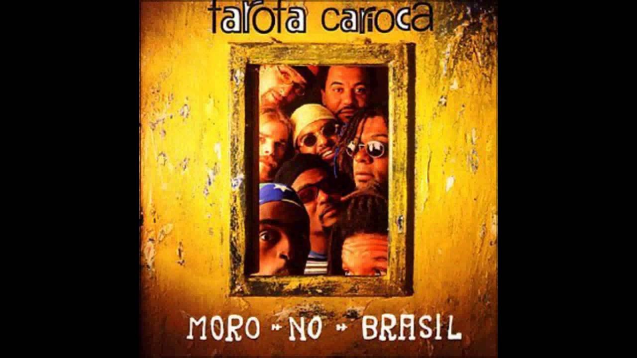 Moro no Brasil - Farofa Carioca