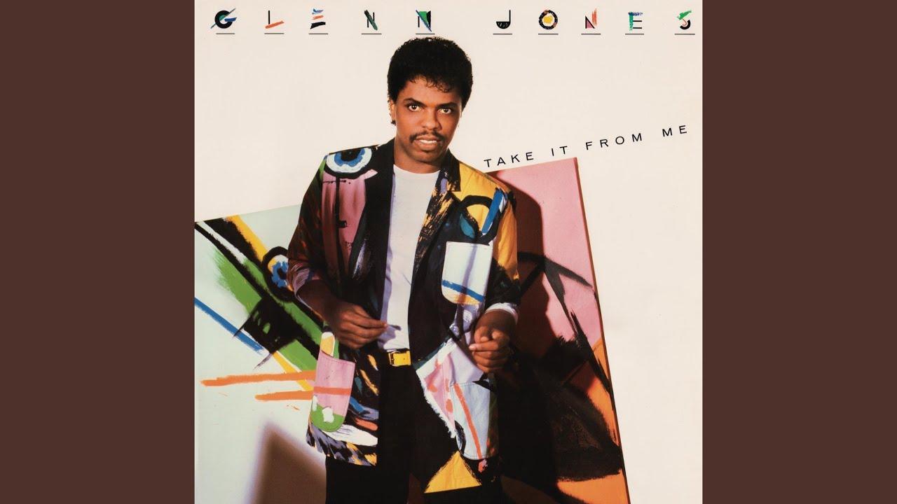 Take It from Me (Expanded Version) - Glenn Jones