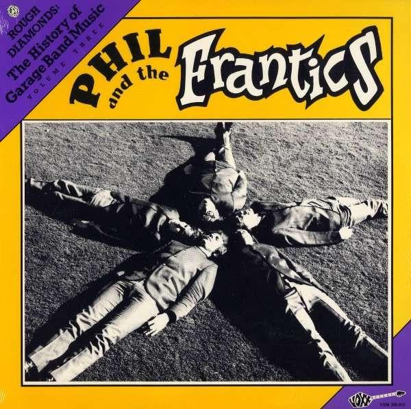  - Phil and the Frantics