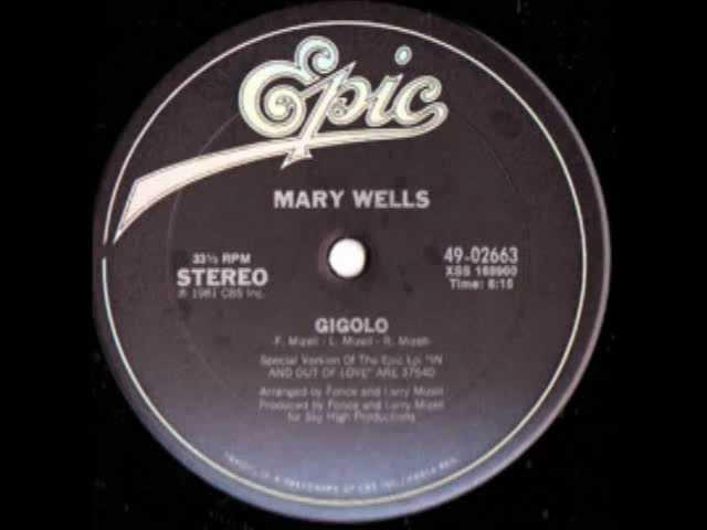 Gigolo - Mary Wells