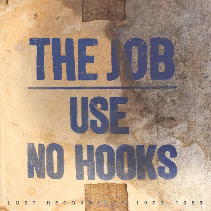 The Job - Use No Hooks
