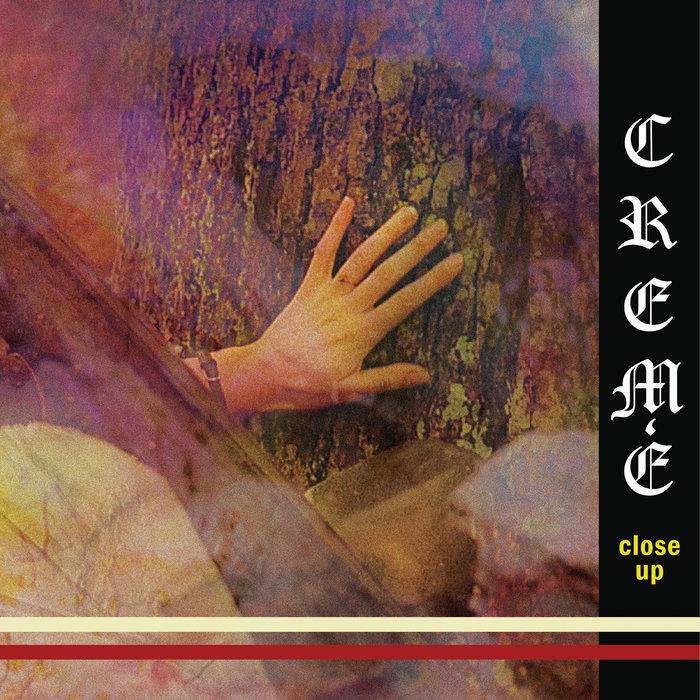 Close Up - Crem'e