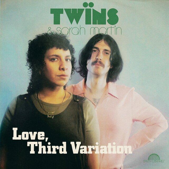 Love, Third Variation - TWÏNS