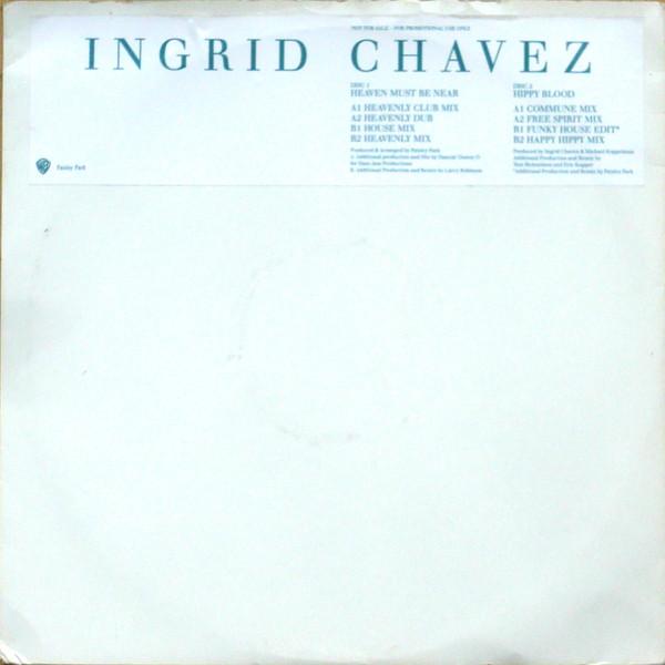 Heaven Must Be Near / Hippy Blood - Ingrid Chavez
