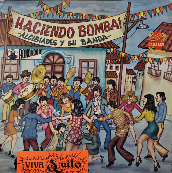 Haciendo Bomba - Alcibiades y Su Banda