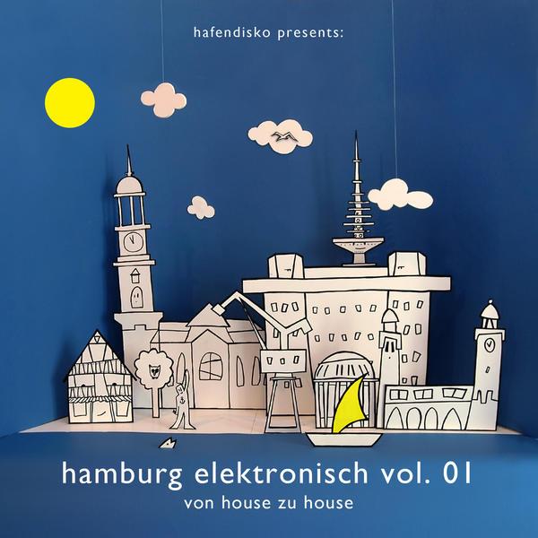 Hamburg Elektronisch Vol. 1 - Von House Zu House - Small feat Rayo