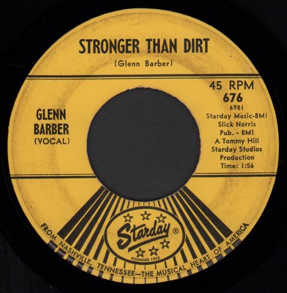 Stronger Than Dirt / If Anyone Can Show Cause - Glenn Barber