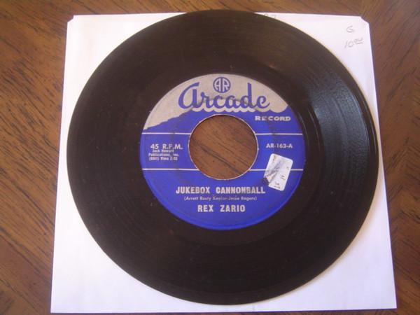 Jukebox Cannonball / It's Nobody's Fault But Your Own - Rex Zario