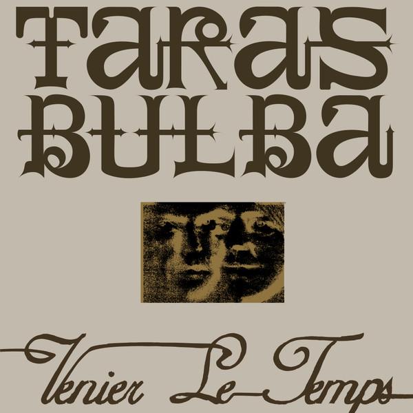 Venier Le Temps - Taras Bulba