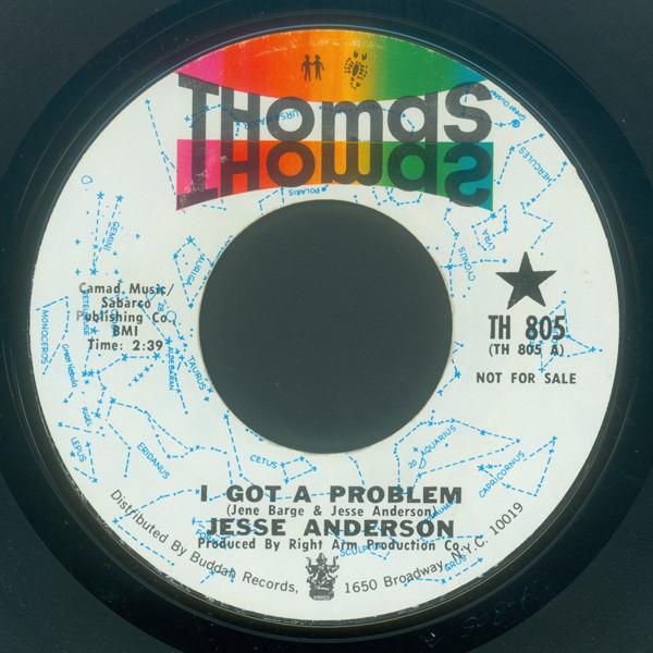 I Got A Problem / Mighty Mighty - Jesse Anderson