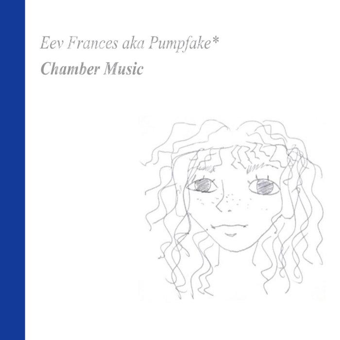 Chamber Music - Eev Frances