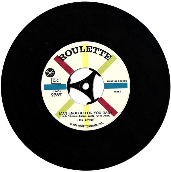 No Time To Rhyme / Man Enough For You Baby - The Spirit
