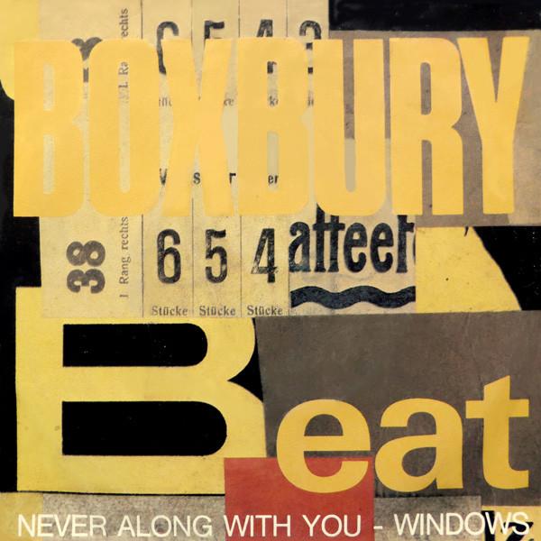 Never Along With You - Boxbury Beat