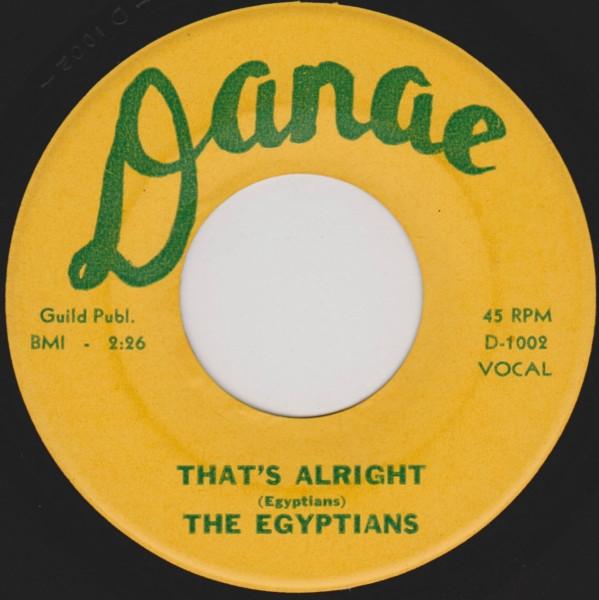 That's Alright / Flipping Their Top - The Egyptians