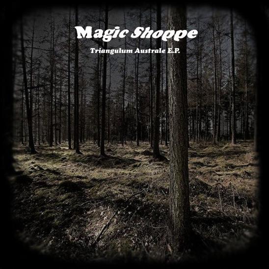 Triangulum Australe - Magic Shoppe