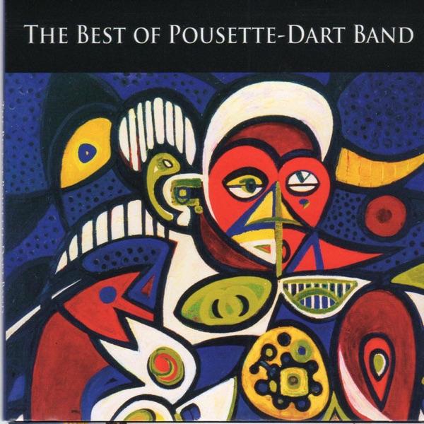 The Best of Pousette-Dart Band - The Pousette-Dart Band