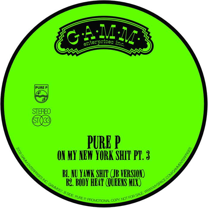 On My New York Shit Pt. 3 - Pure P