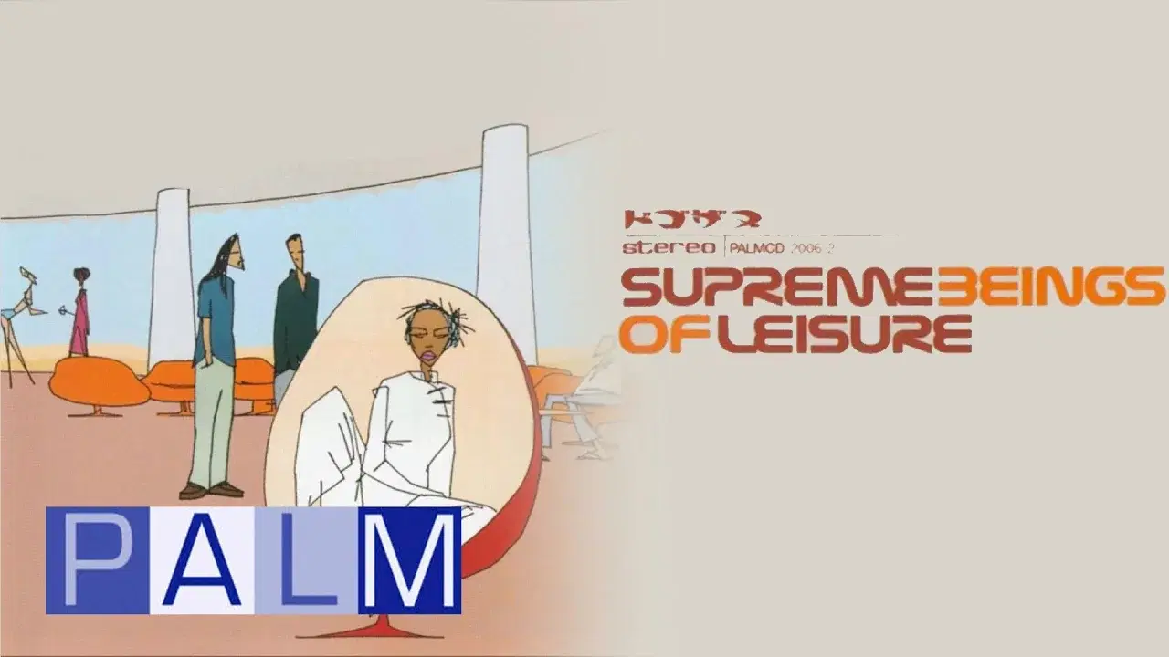 Supreme Beings Of Leisure - Supreme Beings of Leisure
