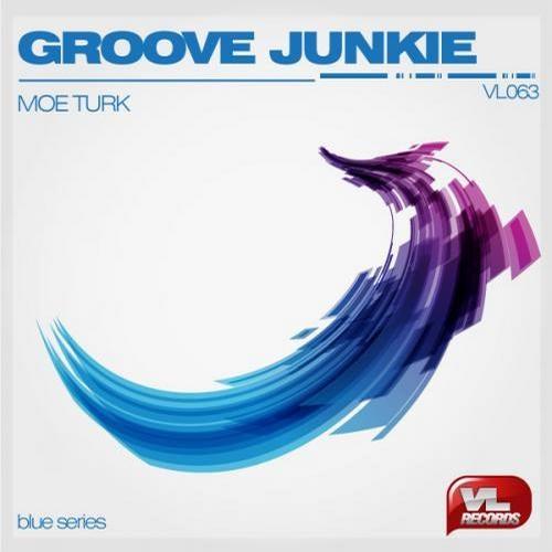 Groove Junkie - Moe Turk